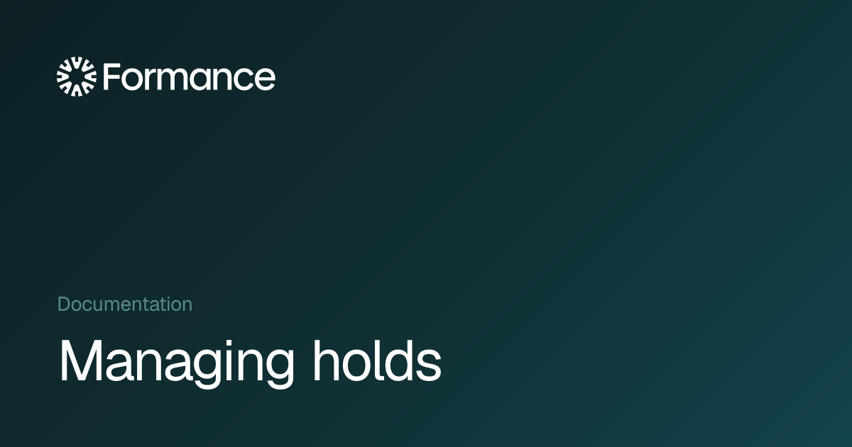 Managing holds - Formance Documentation