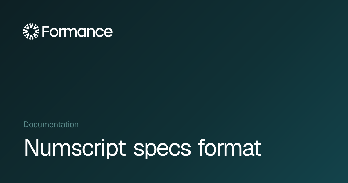 Numscript specs format - Formance Documentation