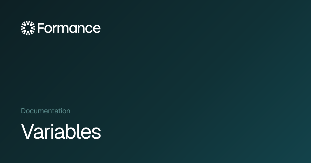 Variables - Formance Documentation